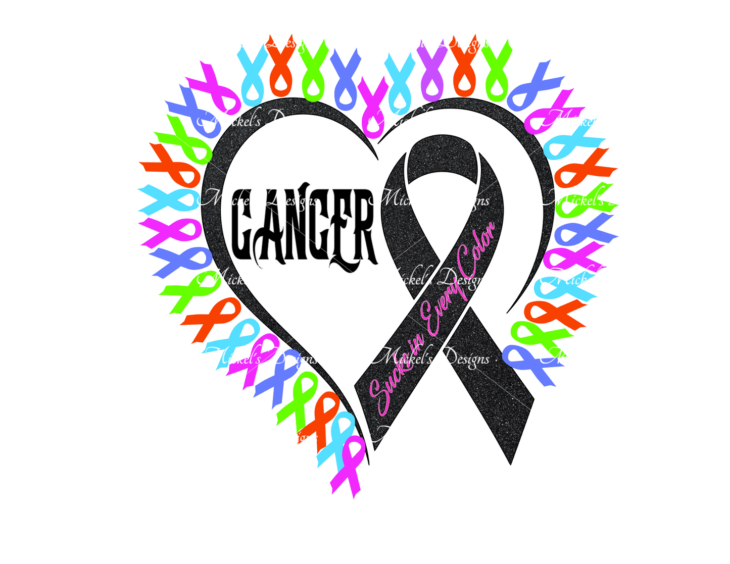 Cancer sucks in every color heat press transfer
